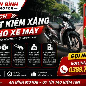 Cách tiết kiệm xăng cho xe máy